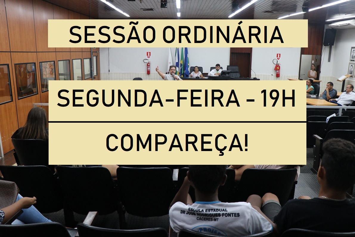 Convite - Sessão Ordinária nesta segunda-feira às 19h